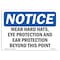 Signmission OSHA, Wear Hard Hats Eye Protection And Ear Protection, 18in X 12in Rigid Plastic, NS-P-1218-L-19009 OS-NS-P-1218-L-19009 - alternate 1